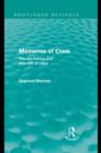 Image for Memories of class: the pre-history and after-life of class