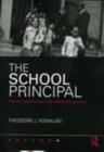 Image for The School Principal: Contemporary Practice Perspectives