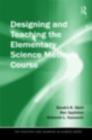 Image for Designing and teaching the elementary science methods course