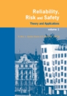 Image for Reliability, risk and safety: theory and applications : proceedings of the European Safety and Reliability Conference, ESREL 2009, Prague, Czech Republic, 7-10 September 2009.. : Volume I