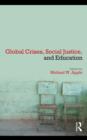 Image for Global Crises, Social Justice, and Education