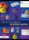 Image for The ICT Handbook for Primary Teachers: A Guide for Students and Professionals