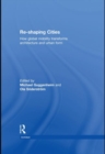 Image for Re-Shaping Cities: How Global Mobility Transforms Architecture and Urban Form