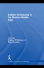 Image for Eastern Christianity in the Modern Middle East