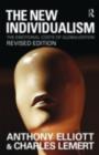 Image for The New Individualism: The Emotional Costs of Globalization