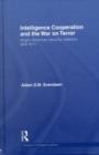 Image for Intelligence cooperation and the war on terror: Anglo-American security relations after 9/11