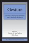 Image for Gesture: second language acquisition and classroom research