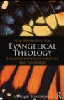 Image for New perspectives for evangelical theology: engaging with God, Scripture, and the world