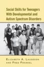 Image for Social Skills for Teenagers With Developmental and Autism Spectrum Disorders