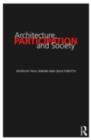 Image for Architecture, participation, and society