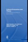 Image for Cultural economics and theory: the evolutionary economics of David Hamilton