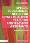 Image for Special educational needs for newly qualified teachers and teaching assistants: a practical guide