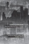 Image for Urban assemblages: how actor-network theory changes urban studies