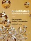 Image for Quantitative psychological research: the complete student&#39;s companion