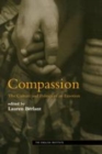 Image for Compassion: the culture and politics of an emotion