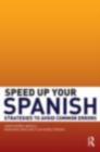 Image for Speed Up Your Spanish!: Strategies to Avoid Common Errors