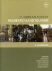 Image for European Forest Recreation and Tourism: A Handbook