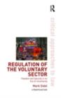 Image for Regulation of the voluntary sector: freedom and security in an era of uncertainty : 1