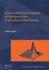 Image for Computational analysis of randomness in structural mechanics