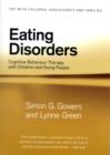 Image for Eating Disorders: Cognitive Behaviour Therapy With Children and Young People