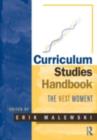 Image for Curriculum studies handbook: the next moment