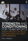 Image for Strength and conditioning for team sports: sport-specific physical preparation for high performance