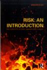 Image for Risk - an introduction: the concepts of risk, danger, and chance