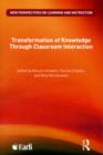Image for Transformation of knowledge through classroom interaction