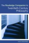 Image for The Routledge Companion to Twentieth Century Philosophy