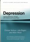 Image for Depression: cognitive behaviour therapy with children and young people : 1