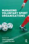 Image for Managing Voluntary Sport Organisations