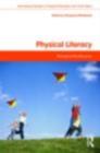 Image for Physical Literacy: Throughout the Lifecourse