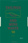 Image for Tailings and Mine Waste &#39;08: proceedings of the 12th International Conference, Vail, Colorado, USA, 19-22 October 2008.