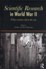 Image for Scientific Research in World War II: What Scientists Did in the War