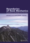 Image for Boundaries of rock mechanics: recent advances and challenges for the 21st century