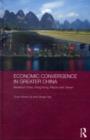 Image for Economic convergence in greater China : 10