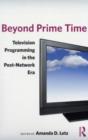 Image for Beyond Prime Time: Television Programming in the Post-Network Era