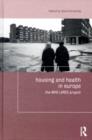 Image for Housing and health in Europe: the WHO LARES project : 10