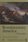 Image for Revolutionary America, 1763-1815: a political history