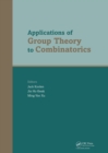 Image for Applications of group theory to combinatorics: selected papers from the Com2MaC Conference on Applications of Group Theory to Combinatorics, Pohang, Korea, 9-12 July 2007