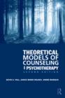 Image for Theoretical models of counseling and psychotherapy