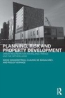 Image for Planning, risk, and property markets: urban regeneration in the UK, France, and the Netherlands