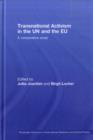 Image for Transnational activism in the UN and EU: a comparative study