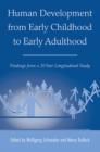 Image for Human development from early childhood to early adulthood: findings from a 20 year longitudinal study