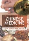 Image for A guide to Chinese medicine on the Internet