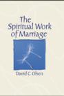 Image for The spiritual work of marriage