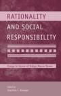 Image for Rationality and social responsibility: essays in honor of Robyn Mason Dawes