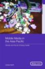 Image for Mobile Media in the Asia Pacific: The Art of Being Mobile : 3