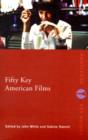 Image for Fifty key American films : 10
