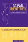 Image for Sexual identities in English language education: classroom conversations